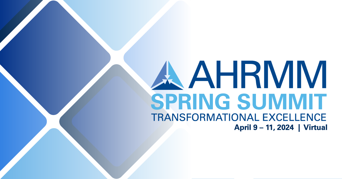 AHRMM Spring Summit Agenda 2024 AHRMM