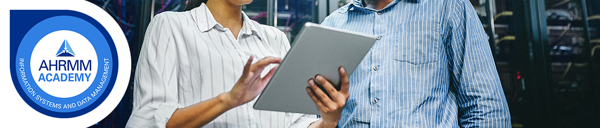AHRMM Academy badge and image of two people looking at iPad in a server room